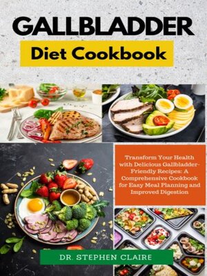 cover image of Gallbladder diet cookbook